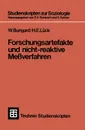 Forschungsartefakte Und Nicht-Reaktive Messverfahren - Walter Bungard, Walter Bungard, H. E. Luck