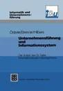 Unternehmensfuhrung Und Informationssystem. Der Ansatz Des St. Galler Informationssystem-Managements - Walter Brenner, Konrad Hilbers