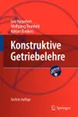 Konstruktive Getriebelehre - Leo Hagedorn, Wolfgang Thonfeld, Adrian Rankers