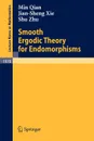 Smooth Ergodic Theory for Endomorphisms - Min Qian, Jian-Sheng Xie, Shu Zhu