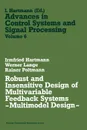 Robust and Insensitive Design of Multivariable Feedback Systems - Multimodel Design - - Irmfried Hartmann