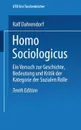 Homo Sociologicus. Ein Versuch Zur Geschichte, Bedeutung Und Kritik Der Kategorie Der Sozialen Rolle - Ralf Dahrendorf, Ralf Dahrendorf