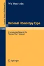 Rational Homotopy Type. A Constructive Study via the Theory of the I.-measure - Wen-tsün Wu