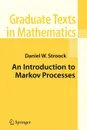 An Introduction to Markov Processes - Daniel W. Stroock