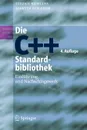 Die C..-Standardbibliothek. Einfuhrung und Nachschlagewerk - Stefan Kuhlins, Martin Schader