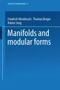 Manifolds and Modular Forms - Friedrich Hirzebruch