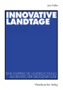 Innovative Landtage. Eine empirische Untersuchung am Beispiel der Drogenpolitik - Jens Kalke