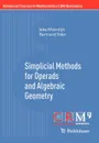 Simplicial Methods for Operads and Algebraic Geometry - Ieke Moerdijk, Bertrand Toen, Bertrand To N.