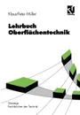 Lehrbuch Oberflachentechnik - Klaus-Peter Müller