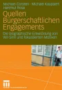 Quellen Burgerschaftlichen Engagements. Die biographische Entwicklung von Wir-Sinn und fokussierten Motiven - Michael Corsten, Michael Kauppert, Hartmut Rosa