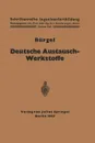 Deutsche Austausch-Werkstoffe - H. Bürgel