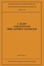 Vorlesungen Uber Hohere Geometrie - Felix Klein, W. Blaschke, Felix Klein