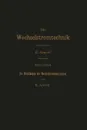 Die Wicklungen der Wechselstrommaschinen - E. Arnold