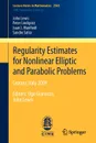 Regularity Estimates for Nonlinear Elliptic and Parabolic Problems. Cetraro, Italy 2009 .P. - John Lewis, Peter Lindqvist, Juan J. Manfredi