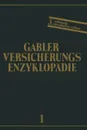 Allgemeine Versicherungslehre - Werner Mahr, Roland Eisen, Gerhard Lukarsch