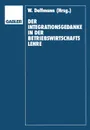 Der Integrationsgedanke in der Betriebswirtschaftslehre. Helmut Koch zum 70. Geburtstag - Werner Delfmann, Dietrich Adam, Helmut Koch