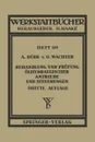 Behandlung und Prufung olhydraulischer Antriebe und Steuerungen - A. Dürr, O. Wachter