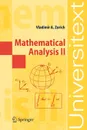 Mathematical Analysis II - R. Cooke, Vladimir A. Zorich