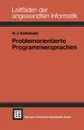 Problemorientierte Programmiersprachen - Hans Jurgen Schneider