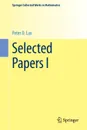 Selected Papers I - Peter D. Lax