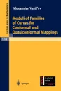 Moduli of Families of Curves for Conformal and Quasiconformal Mappings - Alexander Vasil'ev