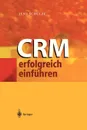 CRM erfolgreich einfuhren - Jens Schulze