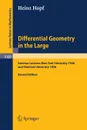 Differential Geometry in the Large. Seminar Lectures New York University 1946 and Stanford University 1956 - Heinz Hopf