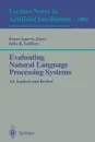 Evaluating Natural Language Processing Systems. An Analysis and Review - Karen Sparck Jones, Julia R. Galliers