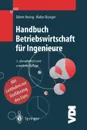 Handbuch Betriebswirtschaft fur Ingenieure - Ekbert Hering