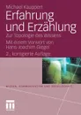 Erfahrung und Erzahlung. Zur Topologie des Wissens - Michael Kauppert