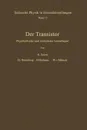 Der Transistor. Physikalische und technische Grundlagen - H. Salow, H.. Beneking, H. Krömer