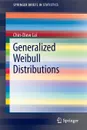 Generalized Weibull Distributions - Chin Diew Lai