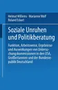 Soziale Unruhen Und Politikberatung - Helmut Willems, Marianne Wolf, Roland Eckert