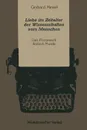 Liebe Im Zeitalter Der Wissenschaften Vom Menschen - Gerhard Meisel, Gerhard Meisel