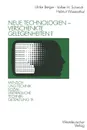 Neue Technologien Verschenkte Gelegenheiten.. Uber Sozialvertragliche Arbeitszeitmuster, Alternativen Der CAD-Einfuhrung Und Die Einflusschancen Von B - Ulrike Berger, Volker H. Schmidt, Helmut Wiesenthal