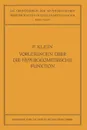 Vorlesungen Uber Die Hypergeometrische Funktion. Gehalten an Der Universitat Gottingen Im Wintersemester 1893/94 - Felix Klein, Ernst Ritter, Otto Haupt