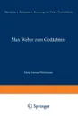 Max Weber zum Gedachtnis. Materialien und Dokumente zur Bewertung von Werk und Personlichkeit - NA König, NA Winkelmann