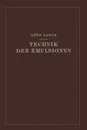 Technik Der Emulsionen - Otto Lange