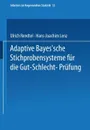 Adaptive Bayes Sche Stichprobensysteme Fur Die Gut-Schlecht-Prufung - Ulrich Rendtel, Hans-Joachim Lenz