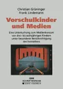 Vorschulkinder und Medien. Eine Untersuchung zum Medienkonsum von drei- bis sechsjahrigen Kindern unter besonderer Berucksichtigung des Fernsehens - Christian Grüninger