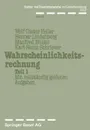 Wahrscheinlichkeitsrechnung Teil 1. Mit vollstandig gelosten Aufgaben - Heller, Nuske, Lindenberg