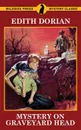 Mystery on Graveyard Head - Edith Dorian