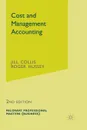 Cost and Management Accounting - Jill Collis, Roger Hussey