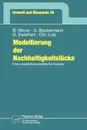 Modellierung Der Nachhaltigkeitslucke. Eine Umweltokonometrische Analyse - Bernd Meyer, Andreas Bockermann, Georg Ewerhart