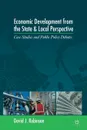 Economic Development from the State and Local Perspective - David Robinson, David J. Robinson