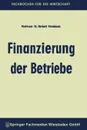 Finanzierung der Betriebe - Herbert Vormbaum