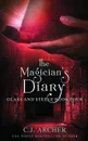 The Magician.s Diary - C.J. Archer