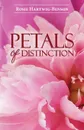 Petals of Distinction - Rosie Hartwig-Benson