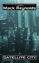 Satellite City - Mack Reynolds