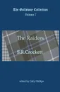 The Raiders - S R Crockett